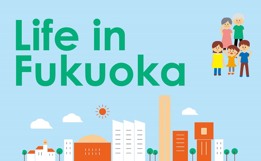 Life in Fukuoka